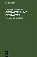 E-Book (pdf) Gestalten und Gestalter von Friedrich Naumann