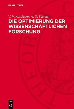 E-Book (pdf) Die Optimierung der wissenschaftlichen Forschung von V. V. Kosolapov, A. N. erban