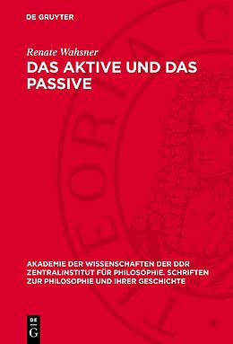 Fester Einband Das Aktive und das Passive von Renate Wahsner