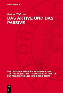 PDF Das Aktive und das Passive von Renate Wahsner