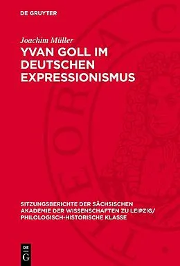 PDF Yvan Goll im Deutschen Expressionismus von Joachim Müller