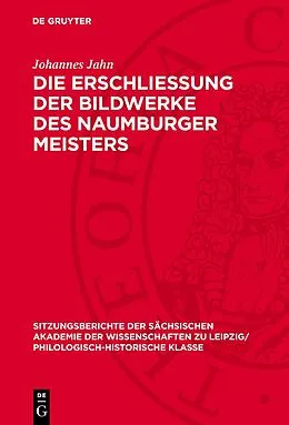 E-Book (pdf) Die Erschliessung der Bildwerke des Naumburger Meisters von Johannes Jahn