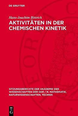 E-Book (pdf) Aktivitäten in der chemischen Kinetik von Hans-Joachim Bittrich