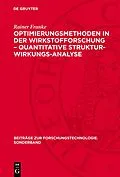 E-Book (pdf) Optimierungsmethoden in der Wirkstofforschung  Quantitative Struktur-Wirkungs-Analyse von Rainer Franke