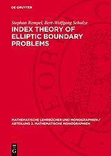 Livre Relié Index Theory of Elliptic Boundary Problems de Bert-Wolfgang Schulze, Stephan Rempel