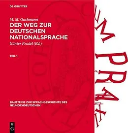 E-Book (pdf) Der Weg zur deutschen Nationalsprache, Teil 1 von M. M. Guchmann