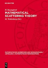 Fester Einband Mathematical Scattering Theory von H. Baumgärtel