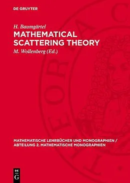 E-Book (pdf) Mathematical Scattering Theory von H. Baumgärtel