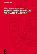 E-Book (pdf) Mehrdimensionale Varianzanalyse von Heinz Ahrens, Jürgen Läuter