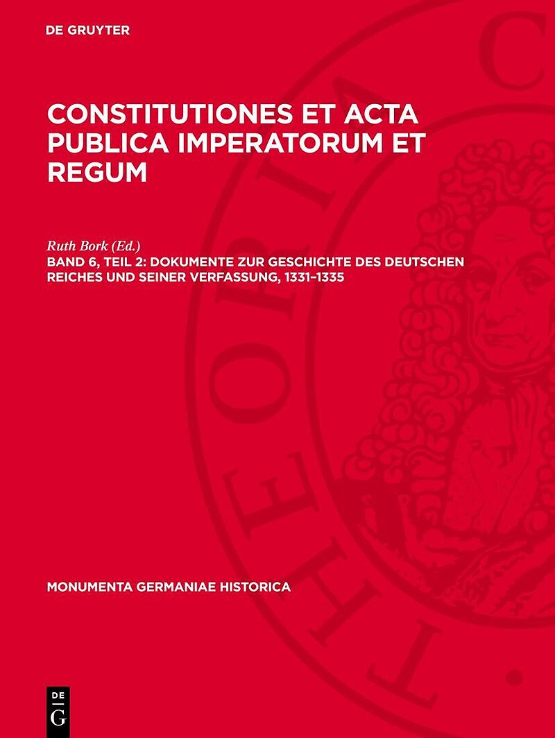 Dokumente zur Geschichte des Deutschen Reiches und seiner Verfassung, 13311335