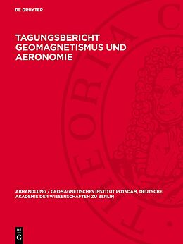 Fester Einband Tagungsbericht Geomagnetismus und Aeronomie von 