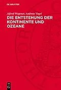 PDF Die Entstehung der Kontinente und Ozeane von Alfred Wegener, Andreas Vogel