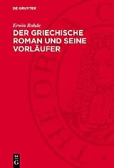 E-Book (pdf) Der griechische Roman und seine Vorläufer von Erwin Rohde