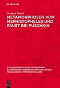 E-Book (pdf) Metamorphosen von Mephistopheles und Faust bei Puschkin von Gerhard Dudek