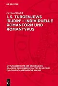 E-Book (pdf) I. S. Turgenjews Rudin  Individuelle Romanform und Romantypus von Gerhard Dudek