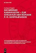 E-Book (pdf) Die Brüder Karamasow  Zur Struktur der Romane F. M. Dostojewskis von Gerhard Dudek