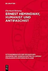 E-Book (pdf) Ernest Hemingway, Humanist und Antifaschist von Eberhard Brüning
