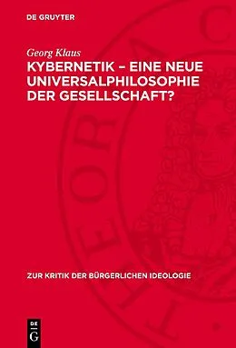 E-Book (pdf) Kybernetik  eine neue Universalphilosophie der Gesellschaft? von Georg Klaus