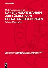 E-Book (pdf) Näherungsverfahren zur Lösung von Operatorgleichungen von M. A. Krasnoselski et al.