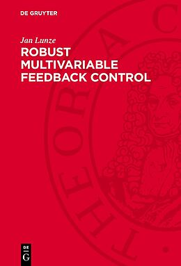 Livre Relié Robust Multivariable Feedback Control de Jan Lunze