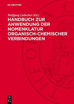 Fester Einband Handbuch zur Anwendung der Nomenklatur organisch-chemischer Verbindungen von 