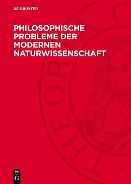 PDF Philosophische Probleme der modernen Naturwissenschaft von 