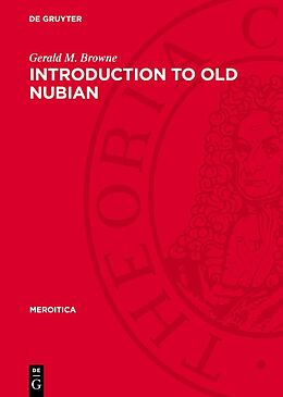 Livre Relié Introduction to Old Nubian de Gerald M. Browne