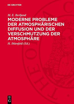 Fester Einband Moderne Probleme der atmosphärischen Diffusion und der Verschmutzung der Atmosphäre von M. E. Berljand