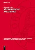 E-Book (pdf) Süddeutsche Jakobiner von Heinrich Scheel