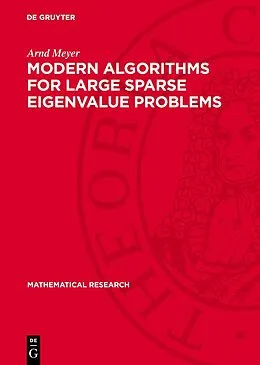 E-Book (pdf) Modern Algorithms for Large Sparse Eigenvalue Problems von Arnd Meyer