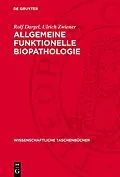 E-Book (pdf) Allgemeine funktionelle Biopathologie von Rolf Dargel, Ulrich Zwiener
