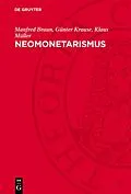 E-Book (pdf) Neomonetarismus von Manfred Braun, Günter Krause, Klaus Müller