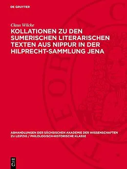 E-Book (pdf) Kollationen zu den Sumerischen Literarischen Texten aus Nippur in der Hilprecht-Sammlung Jena von Claus Wilcke