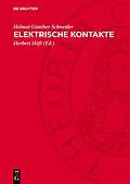 E-Book (pdf) Elektrische Kontakte von Helmut Günther Schneider