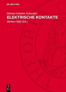 E-Book (pdf) Elektrische Kontakte von Helmut Günther Schneider