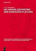 PDF Die innere Geometrie der konvexen Flächen von A. D. Alexandrow