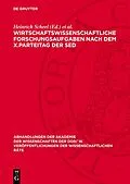 E-Book (pdf) Wirtschaftswissenschaftliche Forschungsaufgaben nach dem X.Parteitag der SED von 