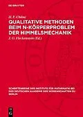 PDF Qualitative Methoden beim n-Körperproblem der Himmelsmechanik von H. F. Chilmi