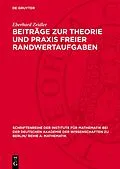 E-Book (pdf) Beiträge zur Theorie und Praxis freier Randwertaufgaben von Eberhard Zeidler