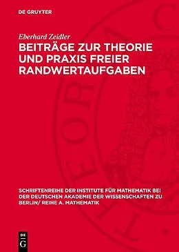 E-Book (pdf) Beiträge zur Theorie und Praxis freier Randwertaufgaben von Eberhard Zeidler