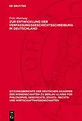 PDF Zur Entwicklung der Verfassungsgeschichtsschreibung in Deutschland von Fritz Hartung
