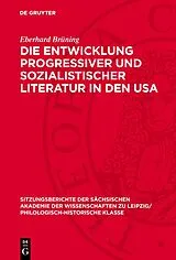 E-Book (pdf) Die Entwicklung progressiver und sozialistischer Literatur in den USA von Eberhard Brüning