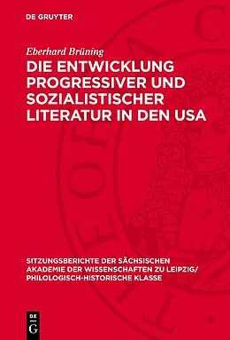 PDF Die Entwicklung progressiver und sozialistischer Literatur in den USA von Eberhard Brüning