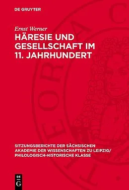PDF Häresie und Gesellschaft im 11. Jahrhundert von Ernst Werner