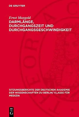 E-Book (pdf) Darmlänge, Durchgangszeit und Durchgangsgeschwindigkeit von Ernst Mangold