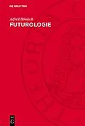 E-Book (pdf) Futurologie von Alfred Bönisch