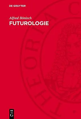 E-Book (pdf) Futurologie von Alfred Bönisch