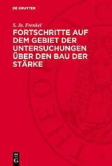 PDF Fortschritte auf dem Gebiet der Untersuchungen über den Bau der Stärke von S. Ja. Frenkel