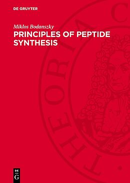 eBook (pdf) Principles of Peptide Synthesis de Miklos Bodanszky