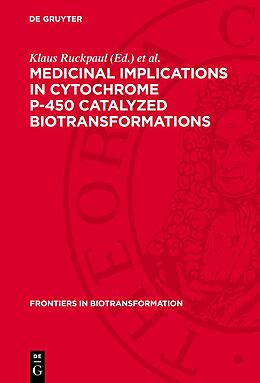 eBook (pdf) Medicinal Implications in Cytochrome P-450 Catalyzed Biotransformations de 